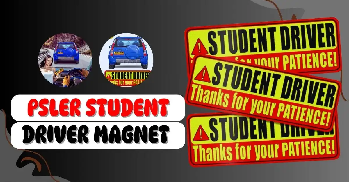 Student Driver Magnets