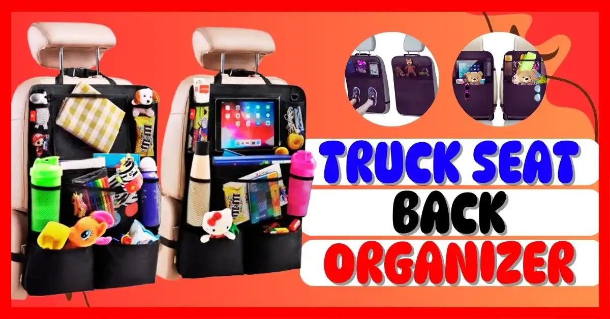 Truck Seat Back Organizer