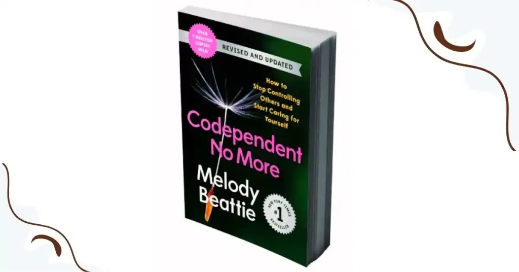 Codependent No More