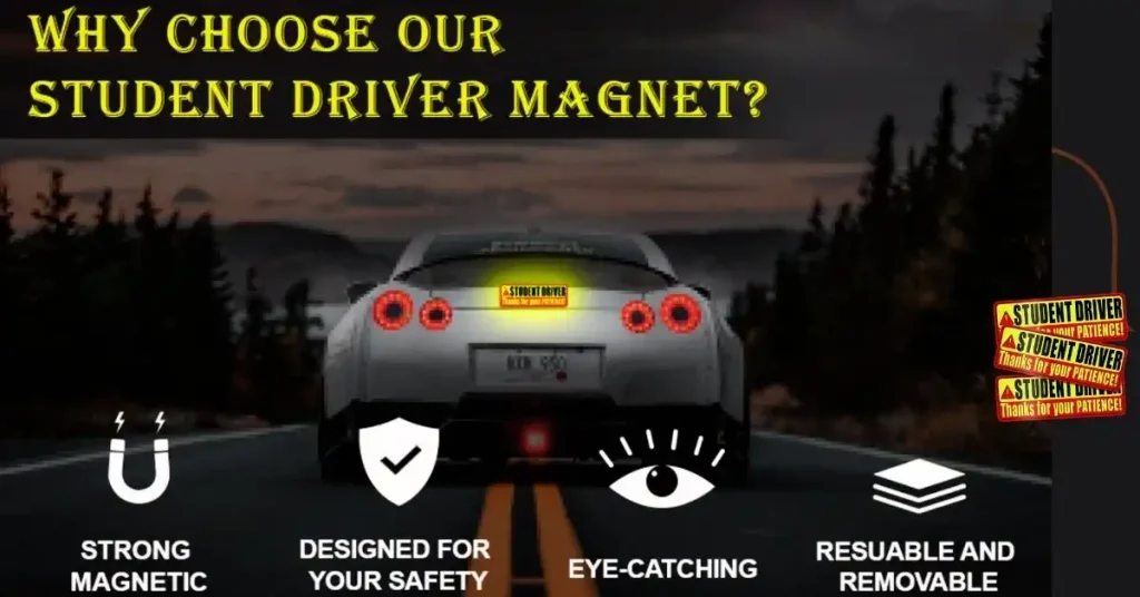 Student Driver Magnets