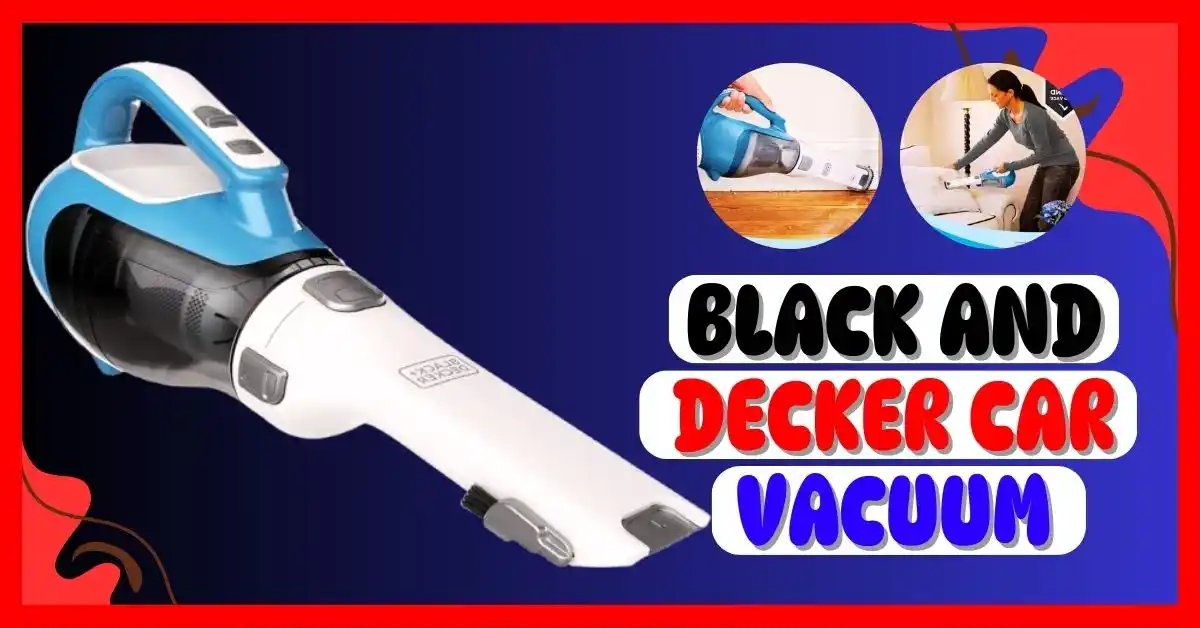 BLACK and DECKER Car Vacuum 18V