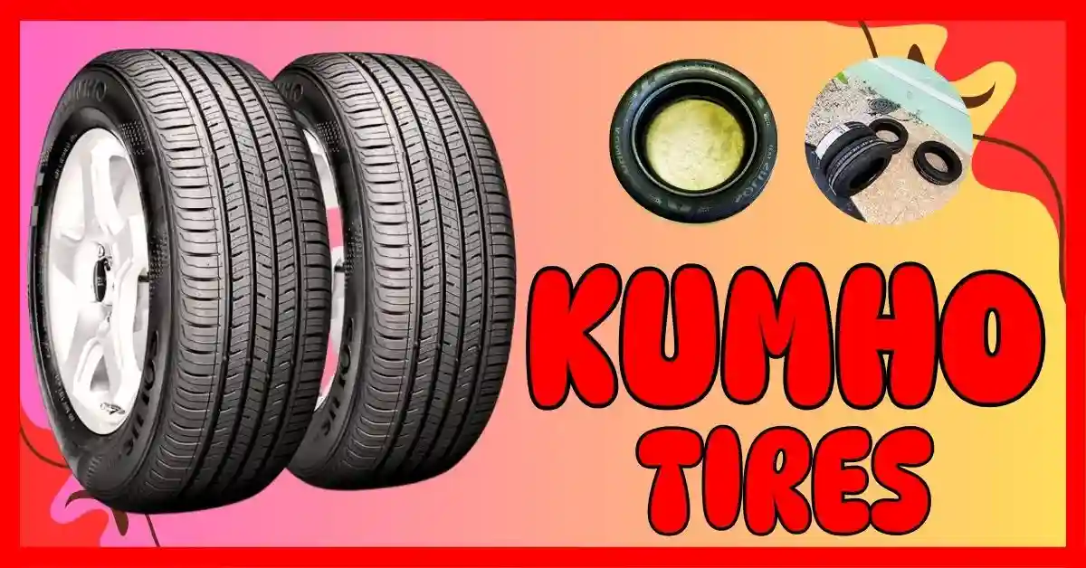 Are Kumho Tires Good