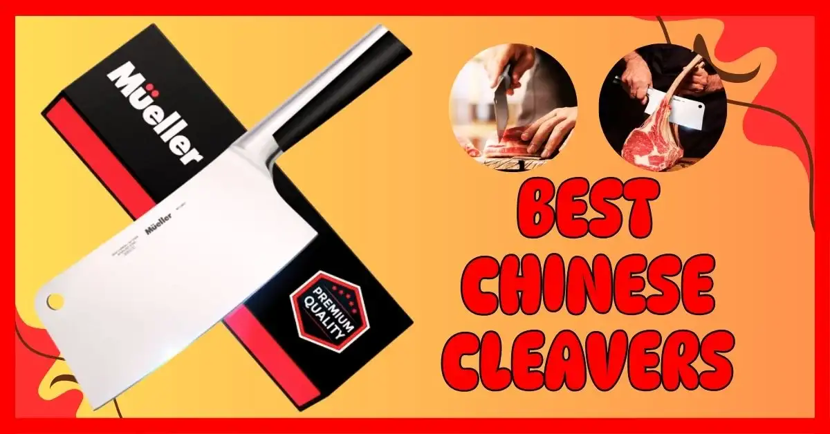 Best Chinese Cleavers