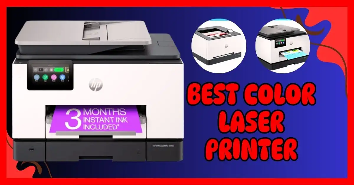 What is the Best Color Laser Printer