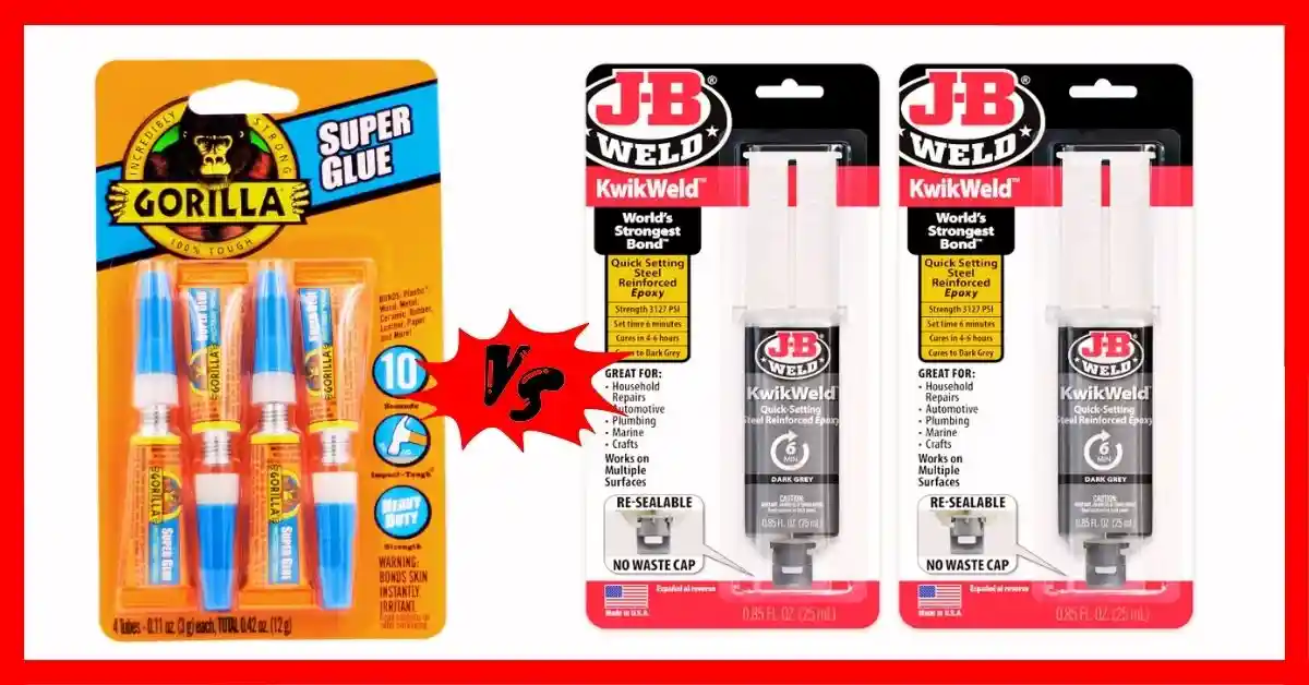 JB Weld vs Gorilla Epoxy