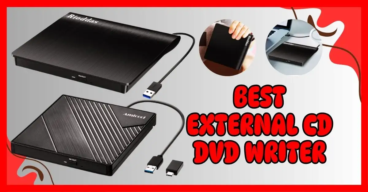 Best External CD DVD Writer