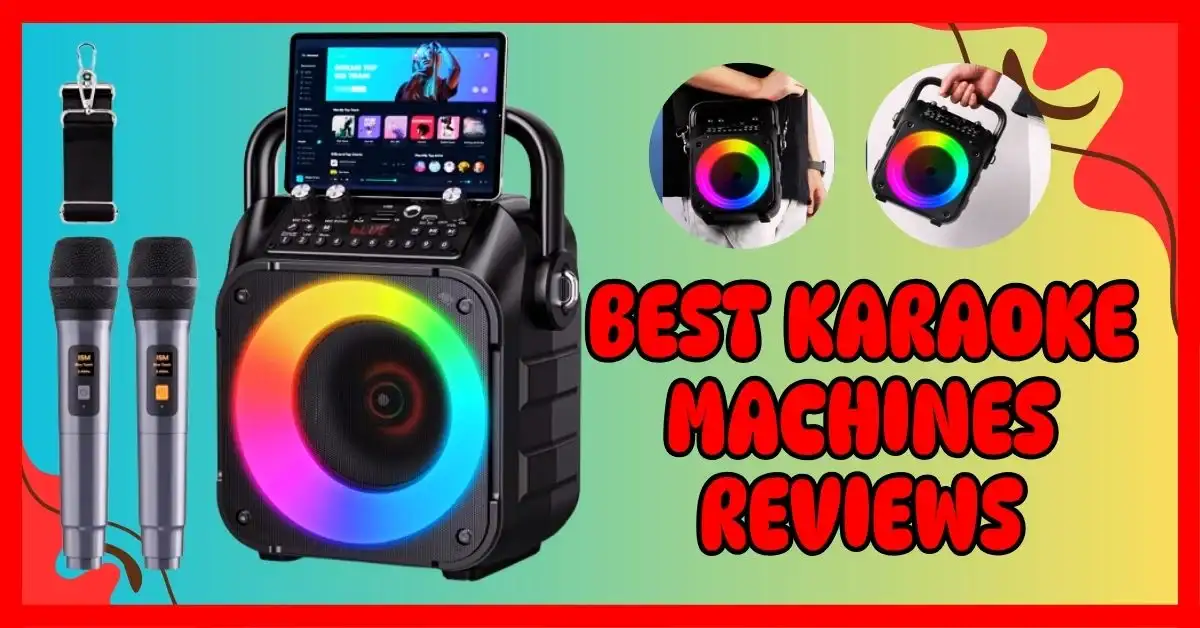 Best Karaoke Machines Reviews
