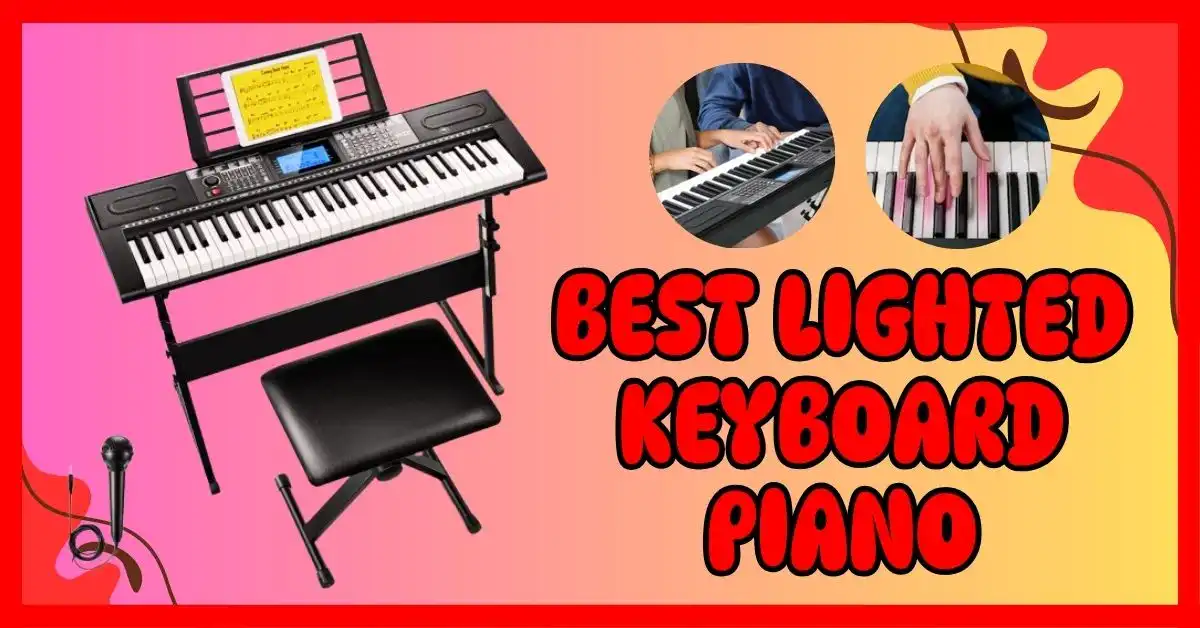 Best Lighted Keyboard Piano