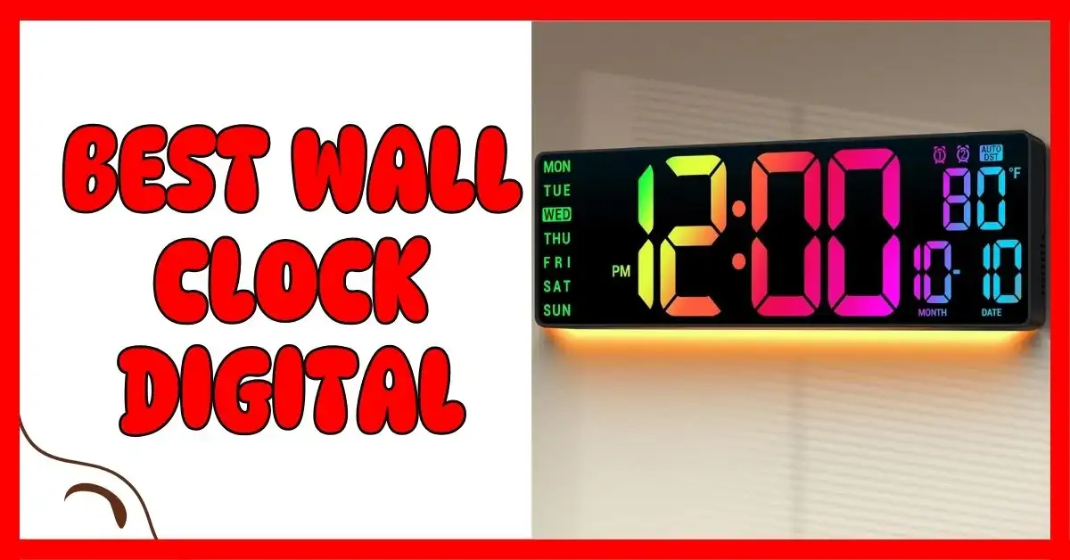 Best Wall Clock Digital