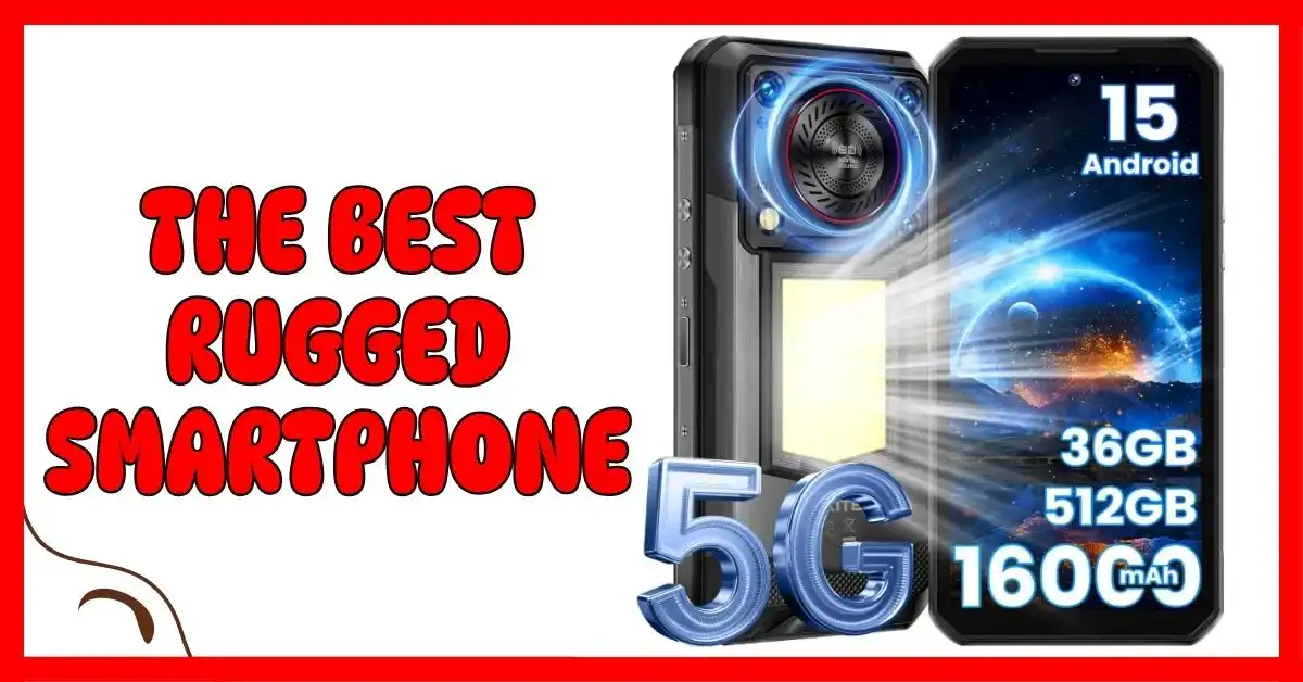 What is The Best Rugged Smartphone