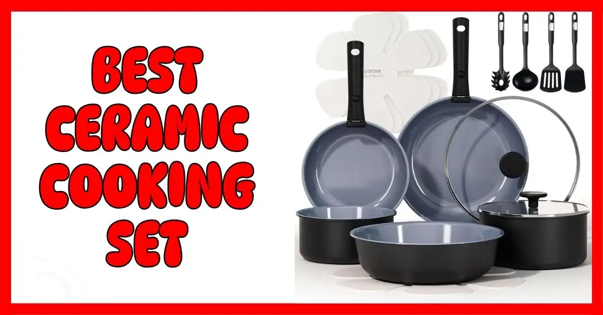 Best Ceramic Cooking Set