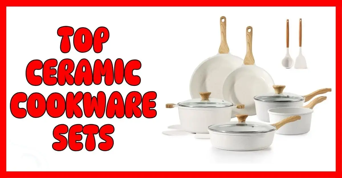 Top Ceramic Cookware Sets
