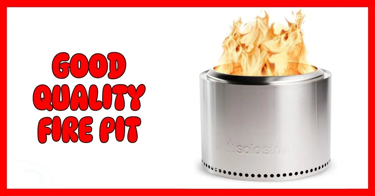 Good Quality Fire Pit