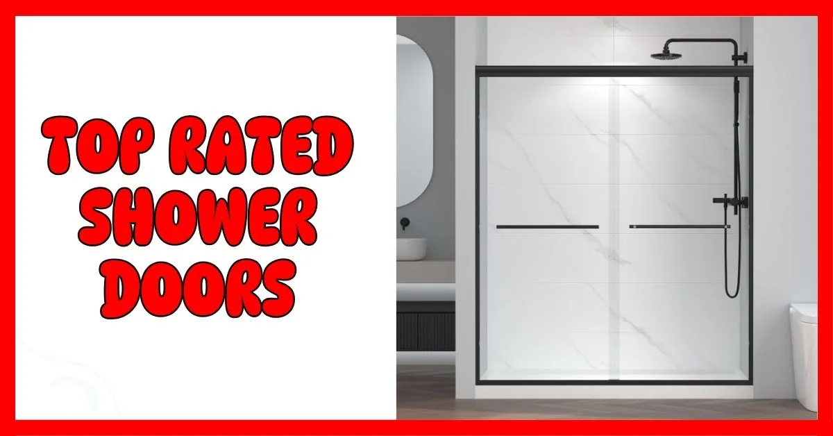 Top Rated Shower Doors
