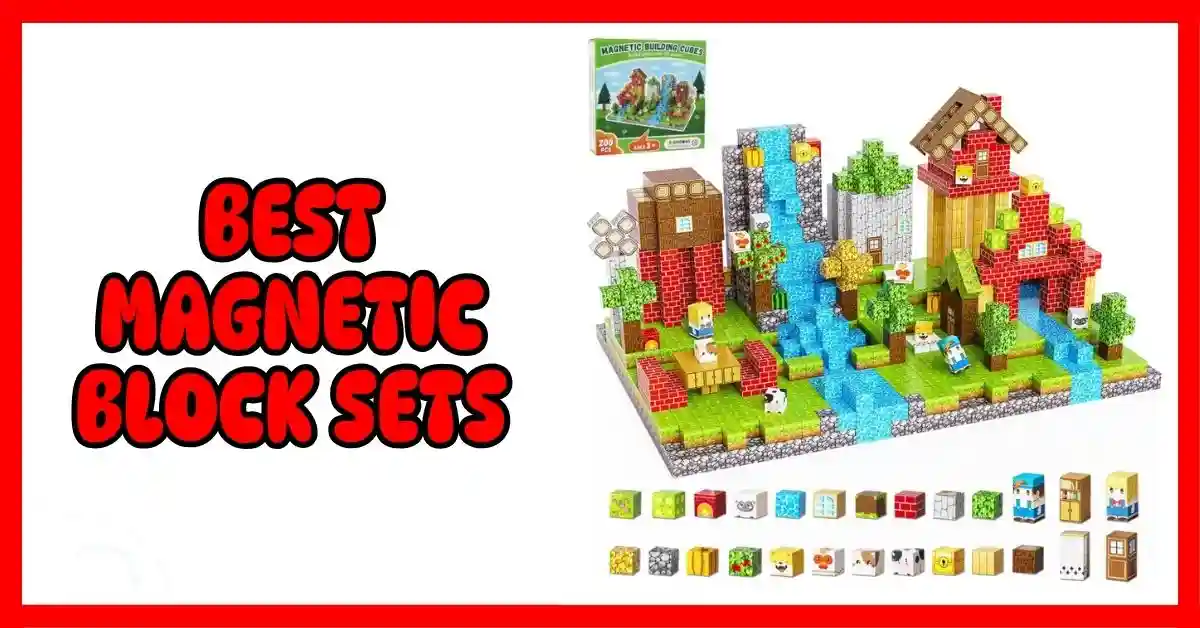 Best Magnetic Block Sets