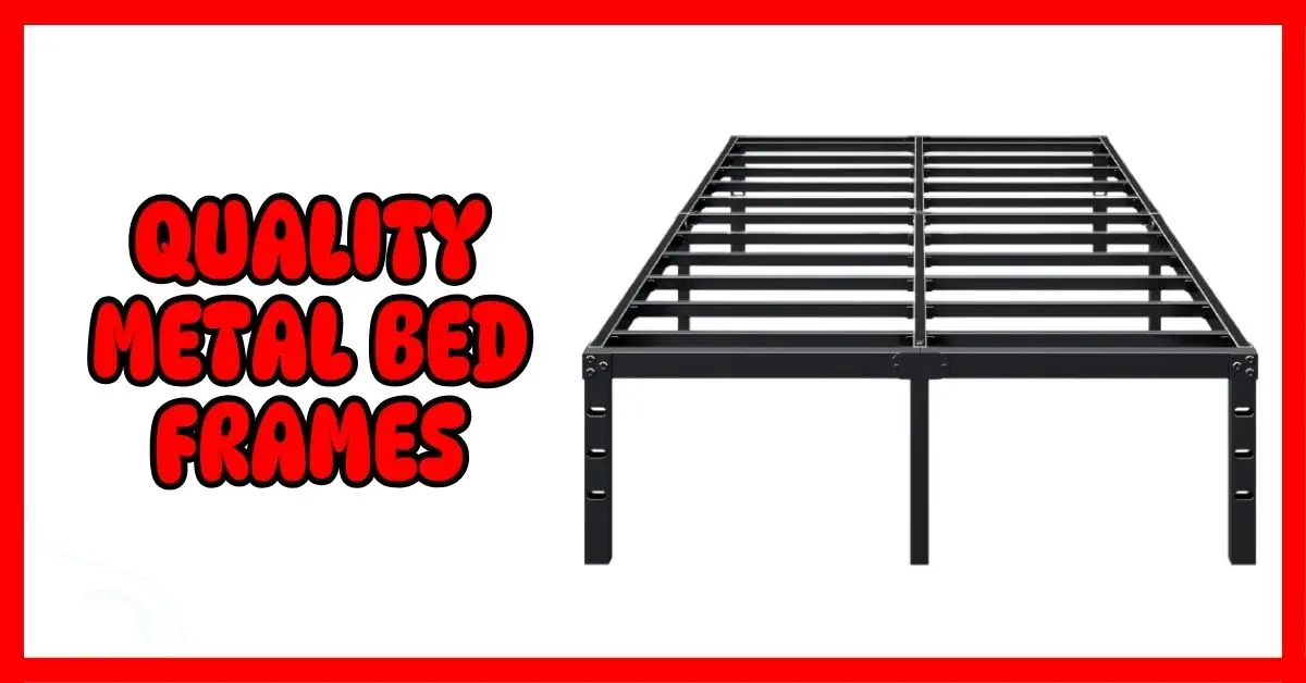Quality Metal Bed Frames