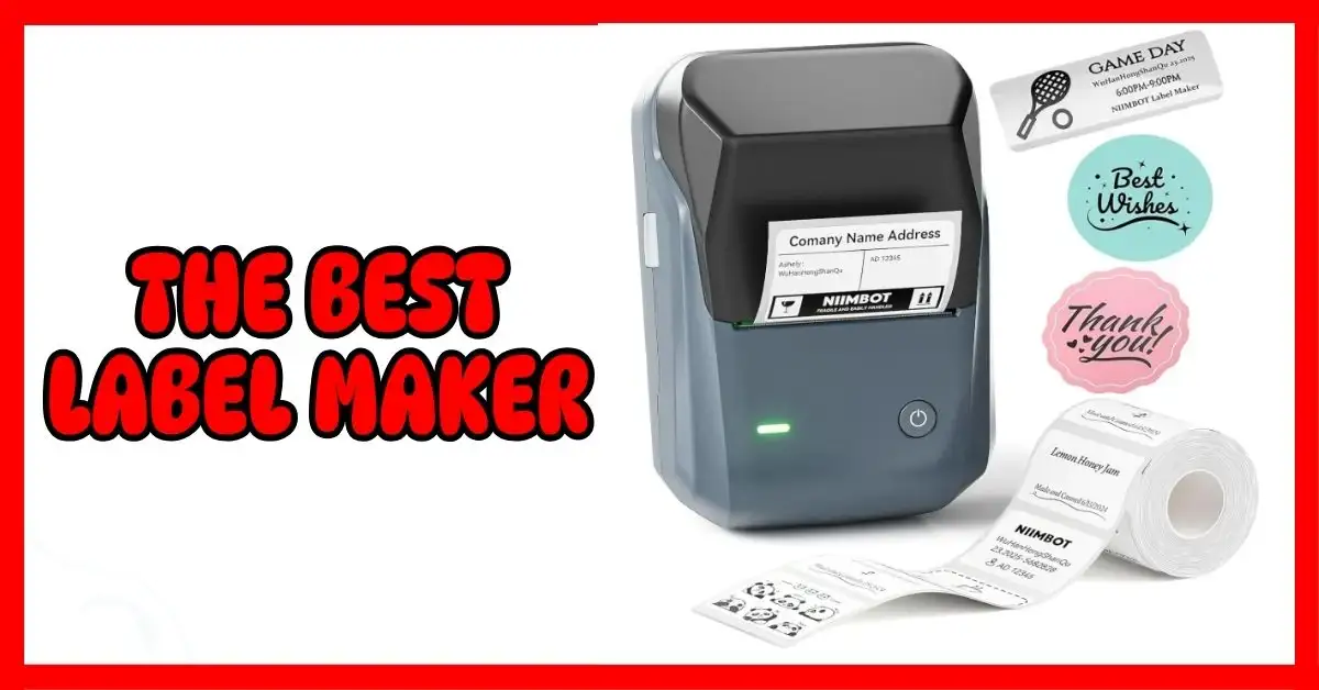 The Best Label Maker