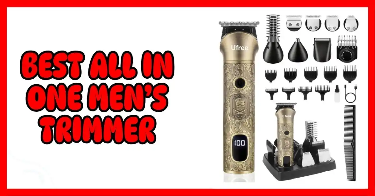 Best All in One Men’s Trimmer