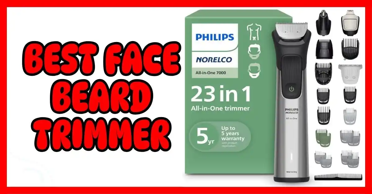 Best Face Beard Trimmer