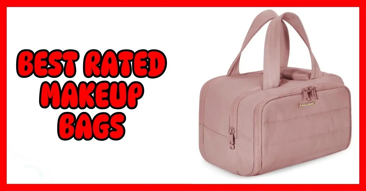 Best Rated Makeup Bags