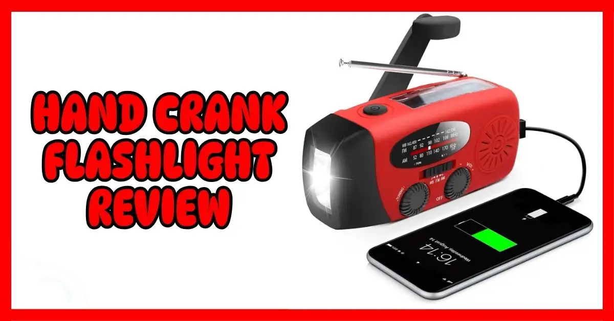 Hand Crank Flashlight Review