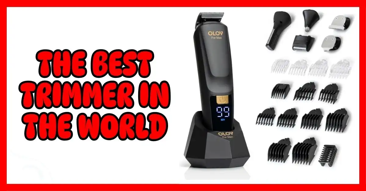 The Best Trimmer in The World