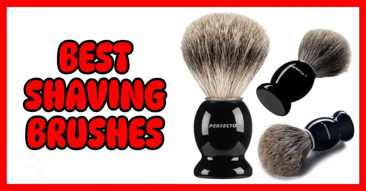 Best Shaving Brushes