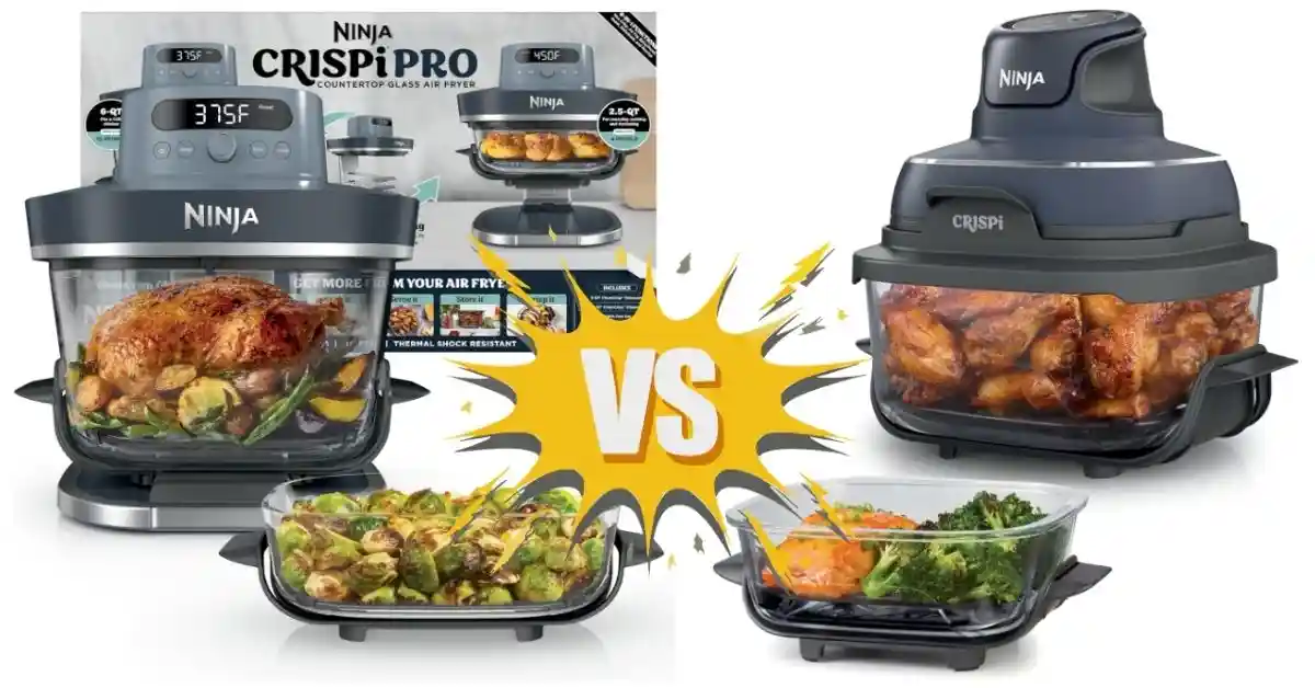 Ninja Crispi vs Crispi Pro