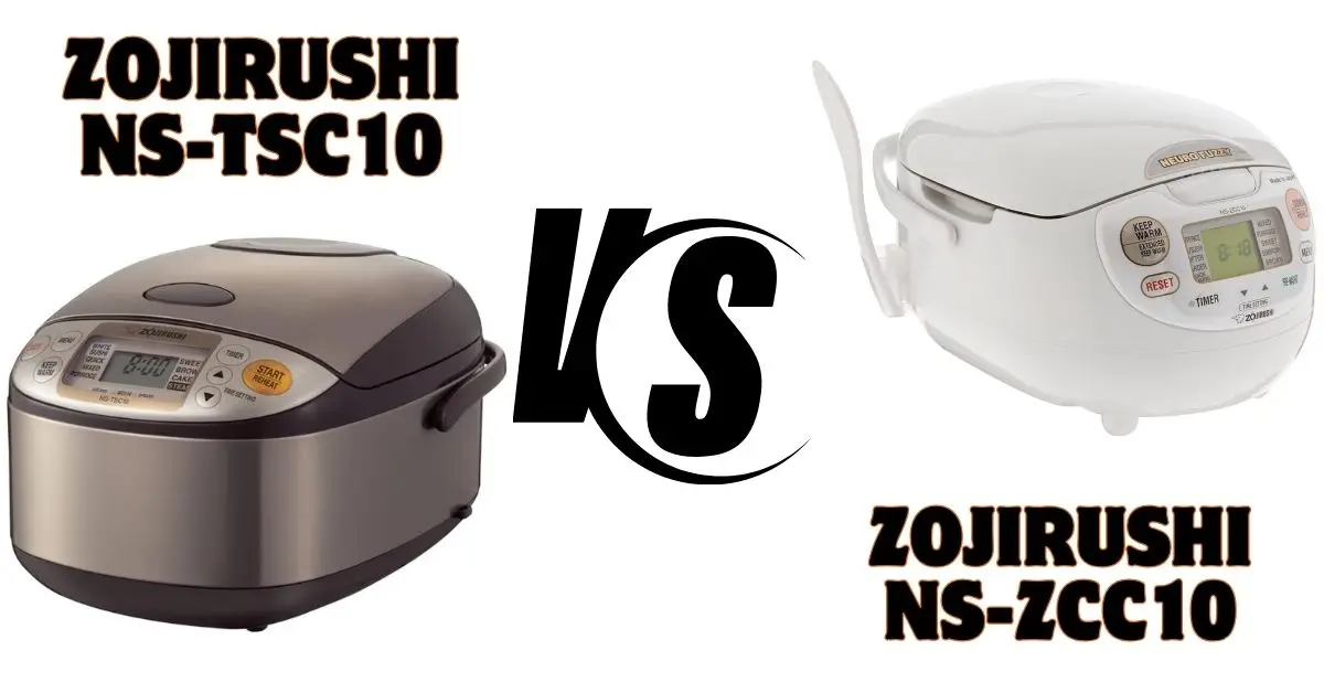Zojirushi NS-TSC10 vs NS-ZCC10