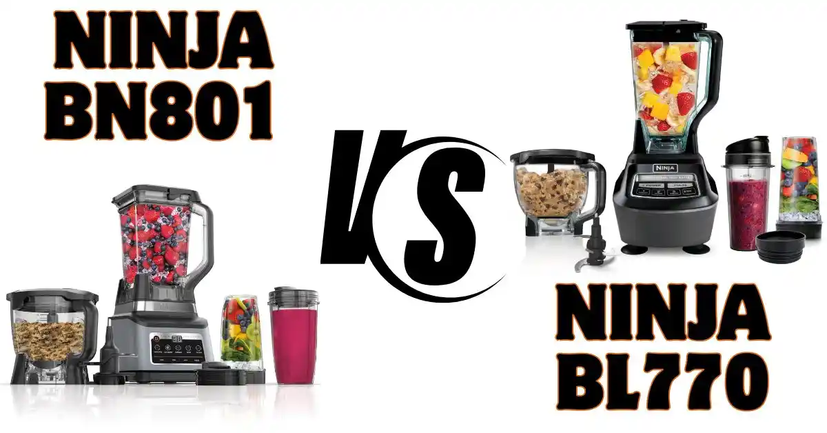 Ninja BL770 Vs BN801