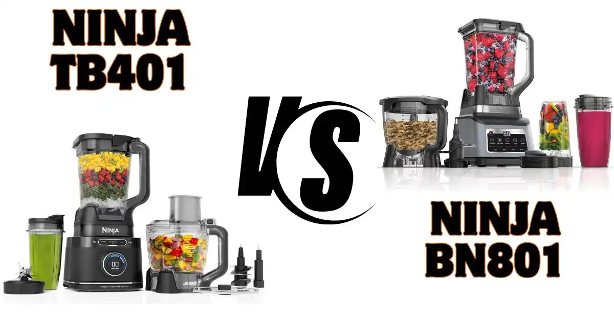Ninja TB401 Vs BN801