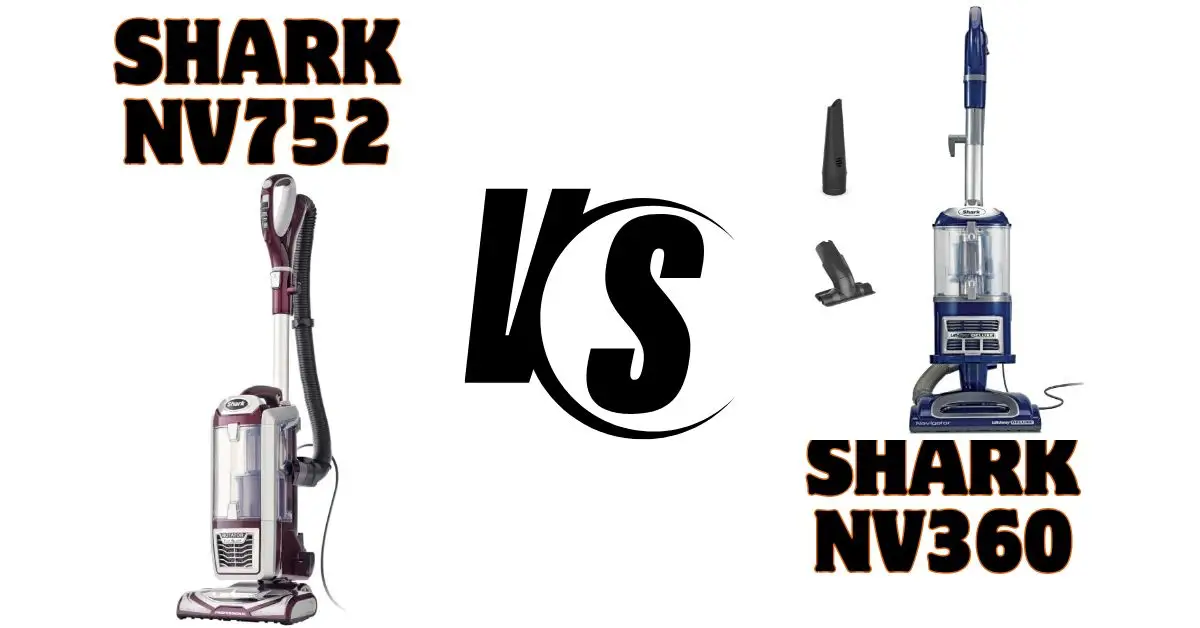 Shark NV752 vs NV360