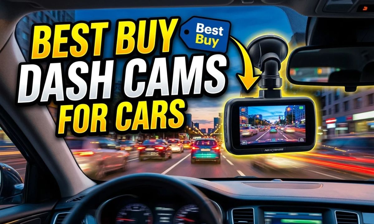 Best Buy Dash Cams For Cars