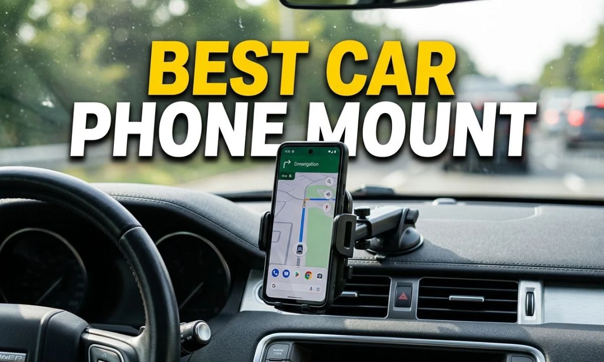 Best Car Phone Mount