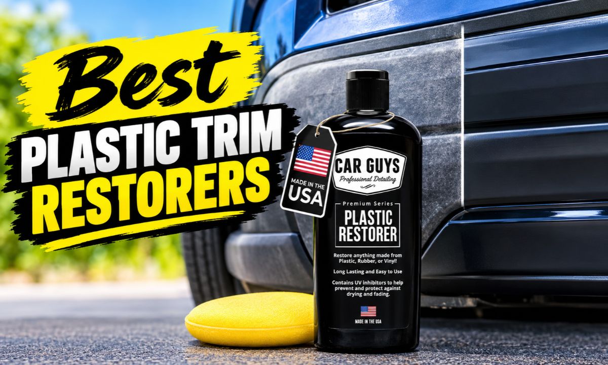 Best Plastic Trim Restorers