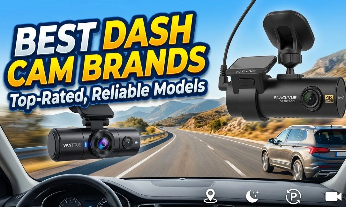 Good Dash Cam Brands